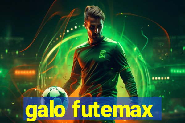 galo futemax