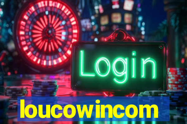 loucowincom