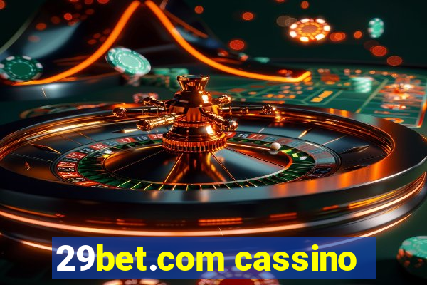 29bet.com cassino