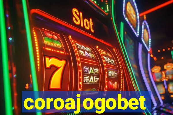 coroajogobet