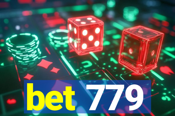 bet 779