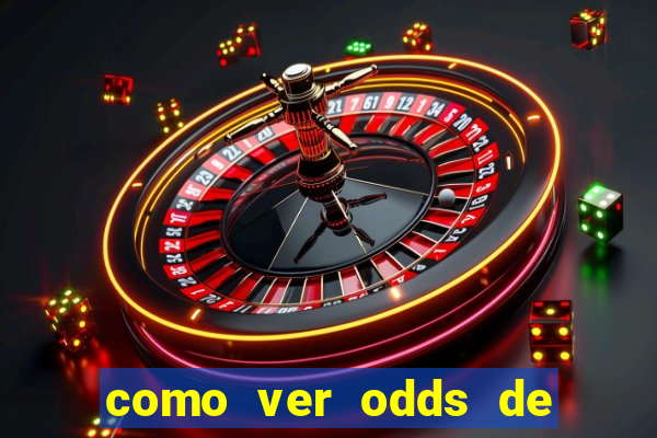 como ver odds de jogos passados