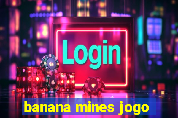 banana mines jogo