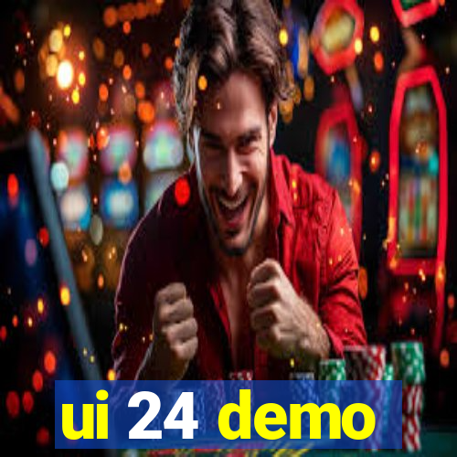 ui 24 demo