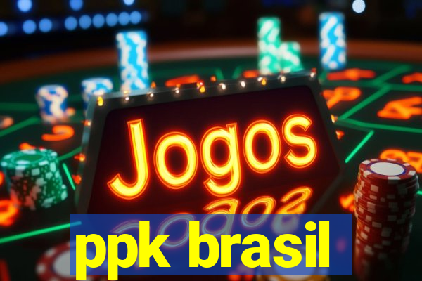 ppk brasil