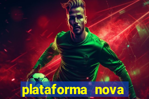 plataforma nova pagando fortune tiger baixar