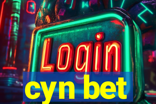 cyn bet