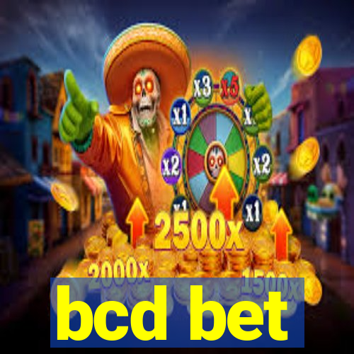 bcd bet