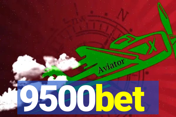 9500bet