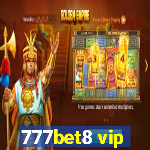 777bet8 vip