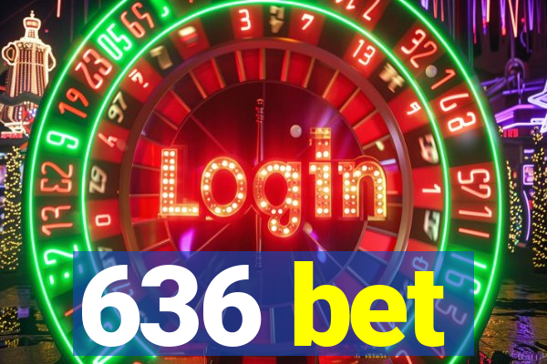 636 bet