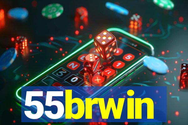 55brwin