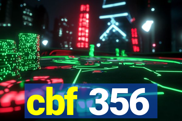 cbf 356