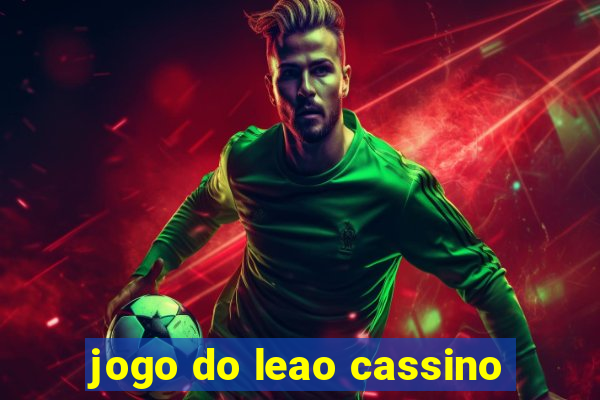 jogo do leao cassino