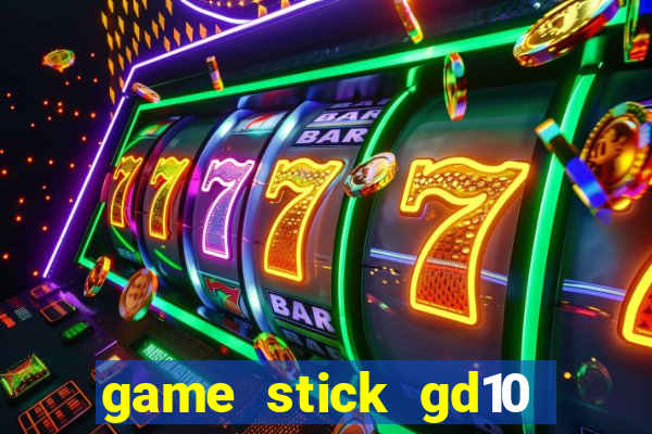 game stick gd10 lista de jogos