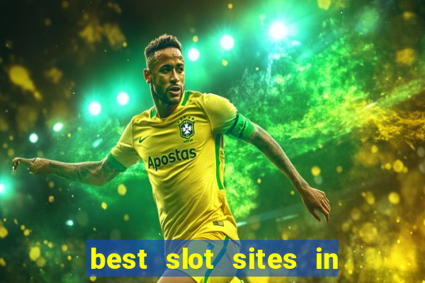 best slot sites in the uk