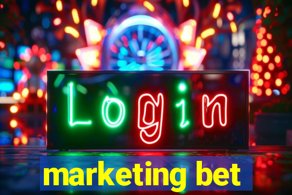 marketing bet