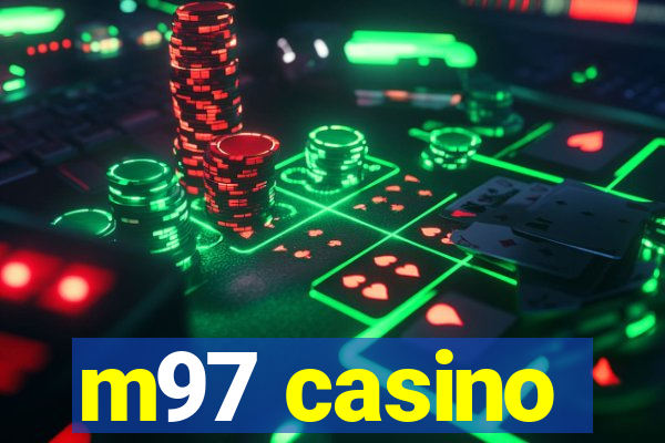 m97 casino