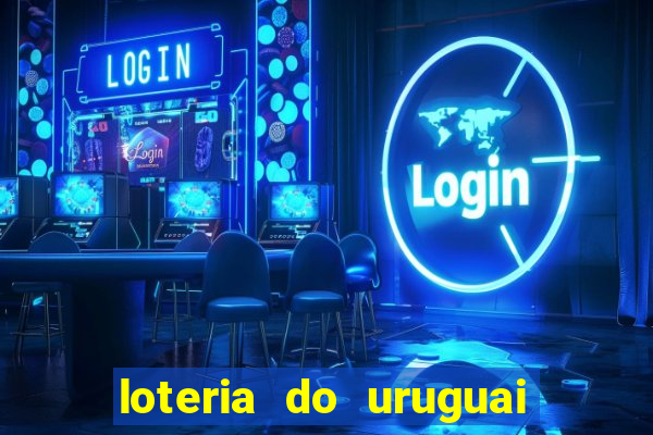 loteria do uruguai 21 horas