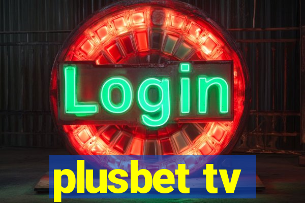 plusbet tv