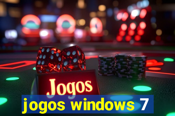 jogos windows 7