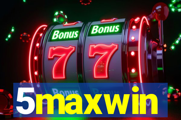 5maxwin