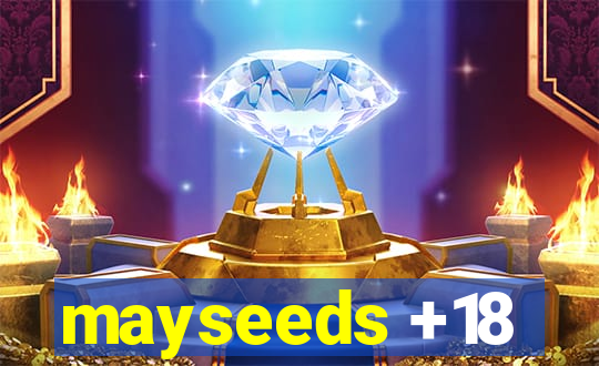 mayseeds +18