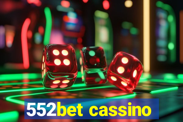 552bet cassino