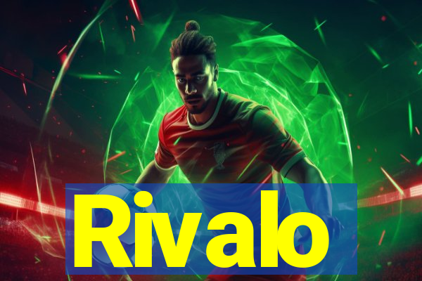 Rivalo