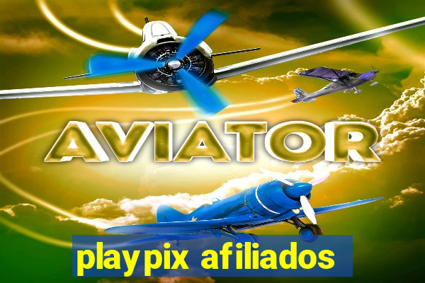 playpix afiliados