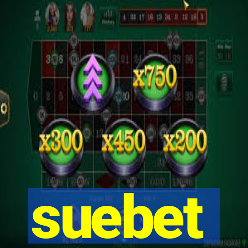 suebet