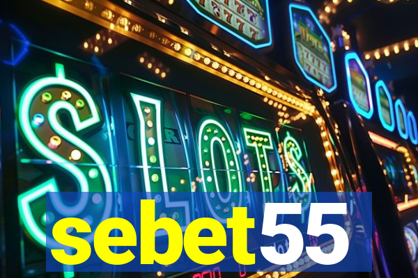 sebet55