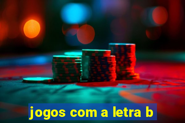 jogos com a letra b