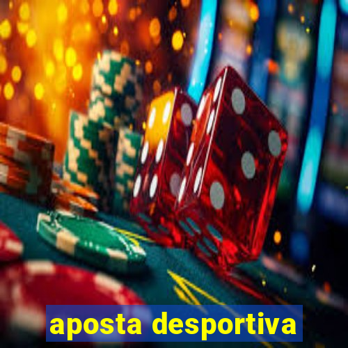 aposta desportiva