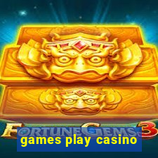 games play casino