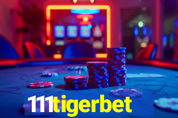 111tigerbet