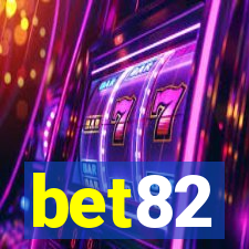 bet82