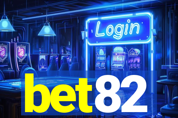 bet82