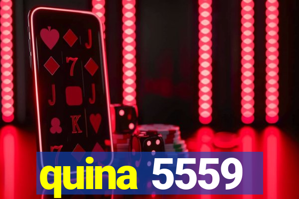 quina 5559