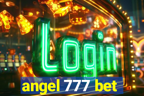 angel 777 bet