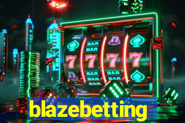 blazebetting