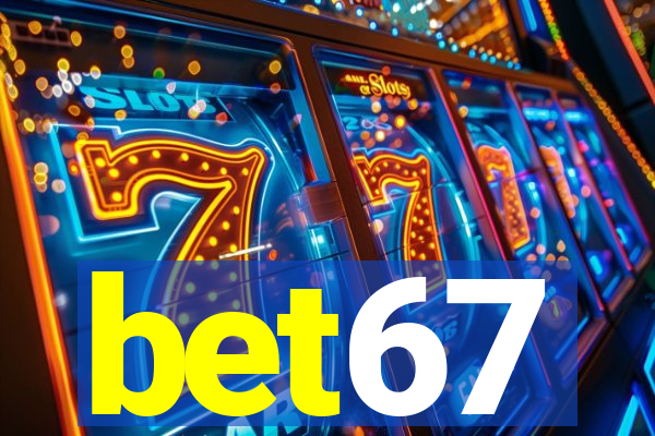 bet67