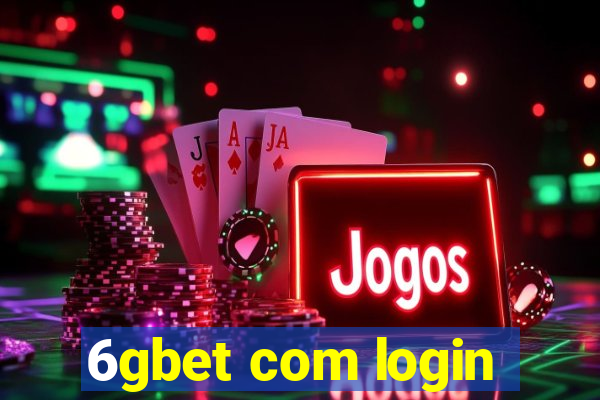 6gbet com login