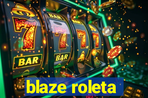 blaze roleta