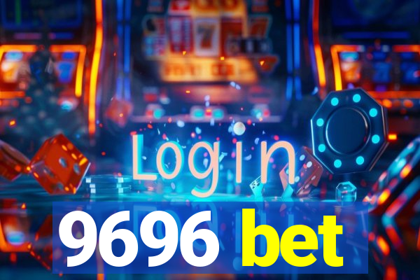 9696 bet