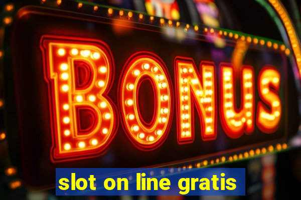 slot on line gratis