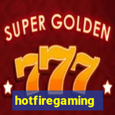 hotfiregaming