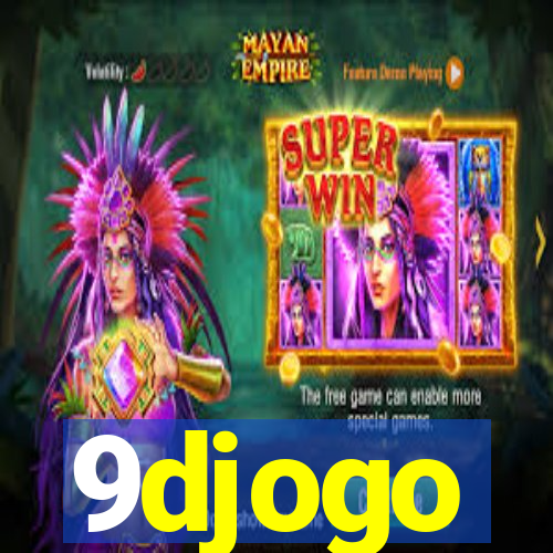 9djogo