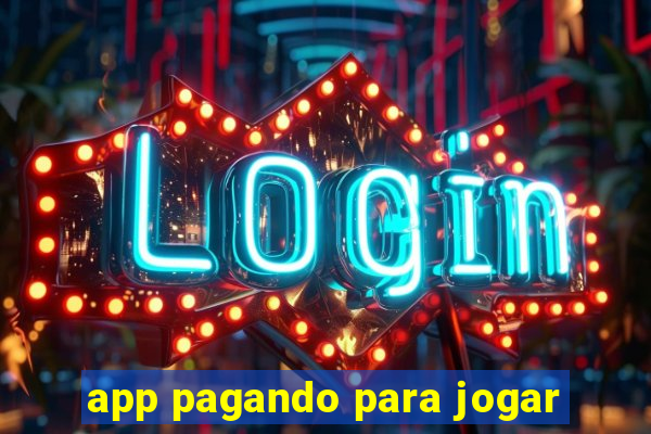 app pagando para jogar