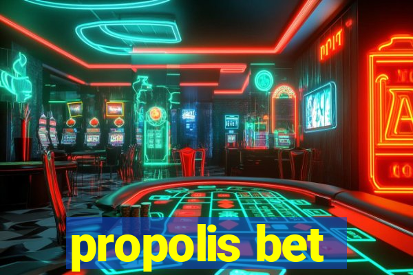 propolis bet